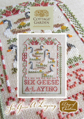 Six Geese A-Laying - Gráfico Punto de Cruz - Cottage Garden Sam