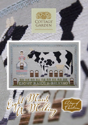 Eight Maids A-Milking - Kreuzstichmuster - Cottage Garden Samplings