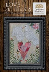 Love Is In The Air - Gráfico Punto de Cruz - Cottage Garden Samplings