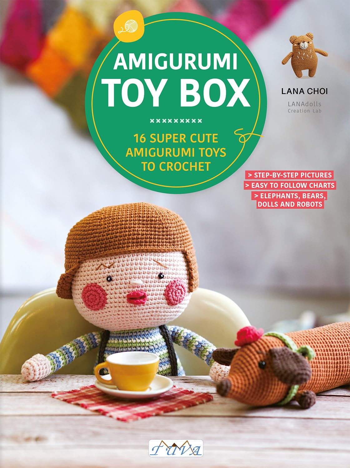 Amigurumi Toy Box – Lana Choi | 16 Muñecos y Animales a Crochet